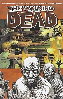 The Walking Dead Volume 20: All Out War Part 1 TP