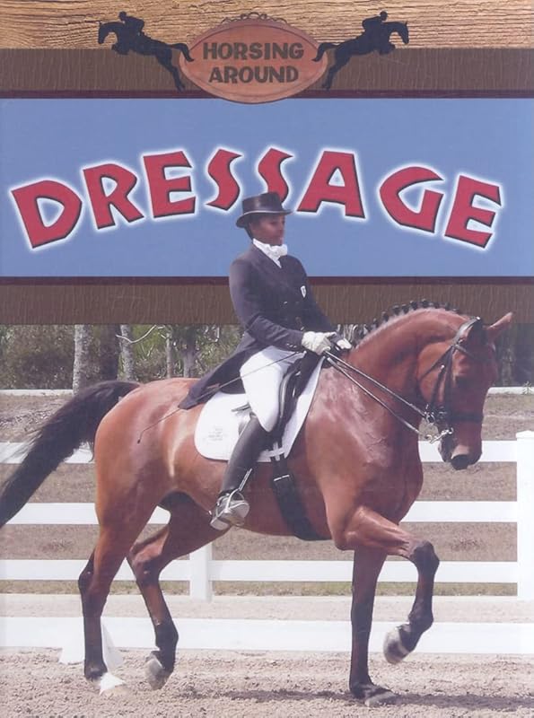 Dressage (Horsing Around) by Penny Dowdy