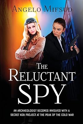 The Reluctant Spy