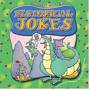 Historical Jokes (Laughing Matters)