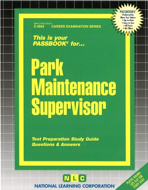 Park Maintenance Supervisor(Passbooks) (Career Examination Series) by National Learning Corporation