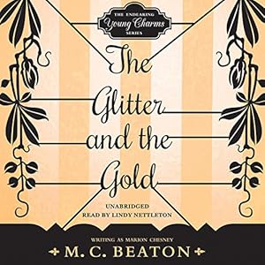 The Glitter and the Gold: Library Edition