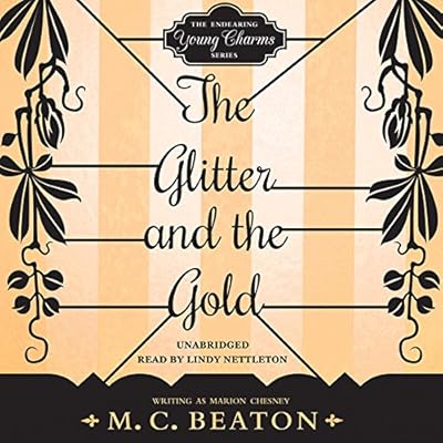 The Glitter and the Gold: Library Edition
