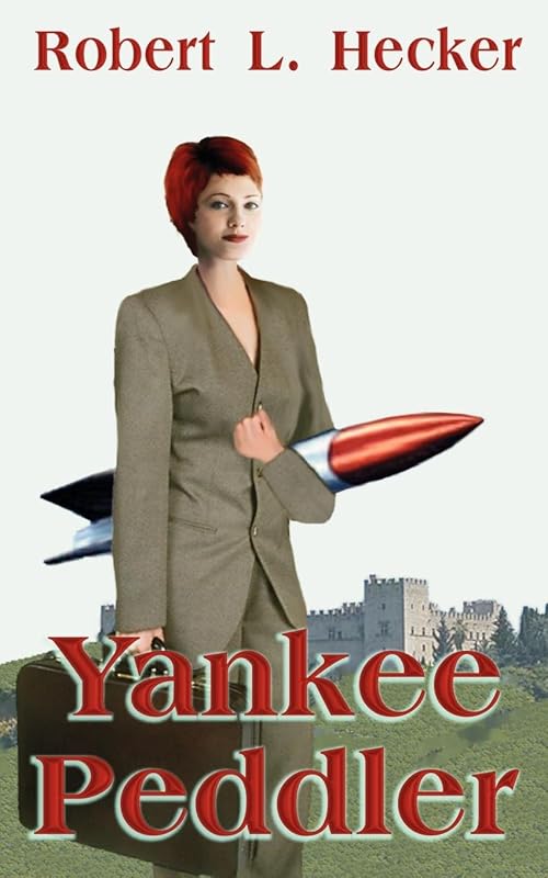 Yankee Peddler by Robert L. Hecker