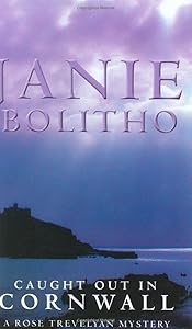 Caught Out In Cornwall (Cornish Mysteries) by Janie Bolitho