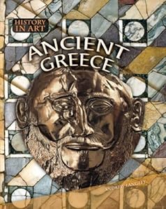 Ancient Greece (History in Art)