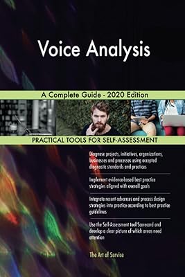 Voice Analysis A Complete Guide - 2020 Edition
