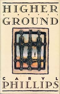 Higher Ground: A Novel in Three Parts