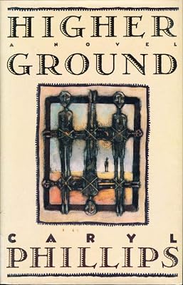 Higher Ground: A Novel in Three Parts