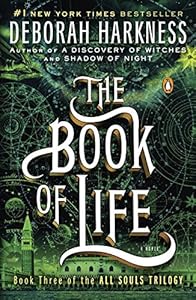 The Book of Life: A Novel