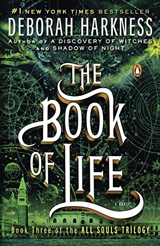 The Book of Life: A Novel by Deborah Harkness