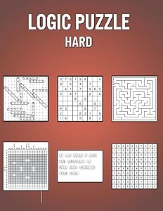 Logic Puzzle Hard: Fun Games Book for Everyone with 180 Puzzles and Answers - Great Vacation / Birthday Present