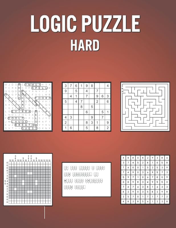 Logic Puzzle Hard: Fun Games Book for Everyone with 180 Puzzles and Answers - Great Vacation / Birthday Present by Claire Evans