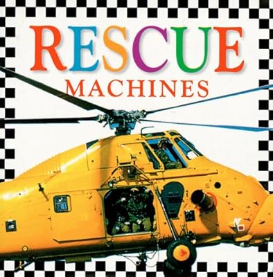 Rescue Machines Board Book