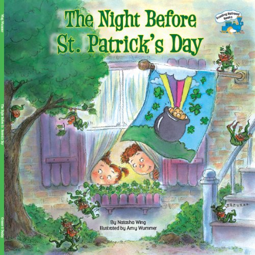 The Night Before St. Patrick's Day by Natasha Wing