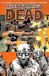 The Walking Dead Volume 20: All Out War Part 1 TP
