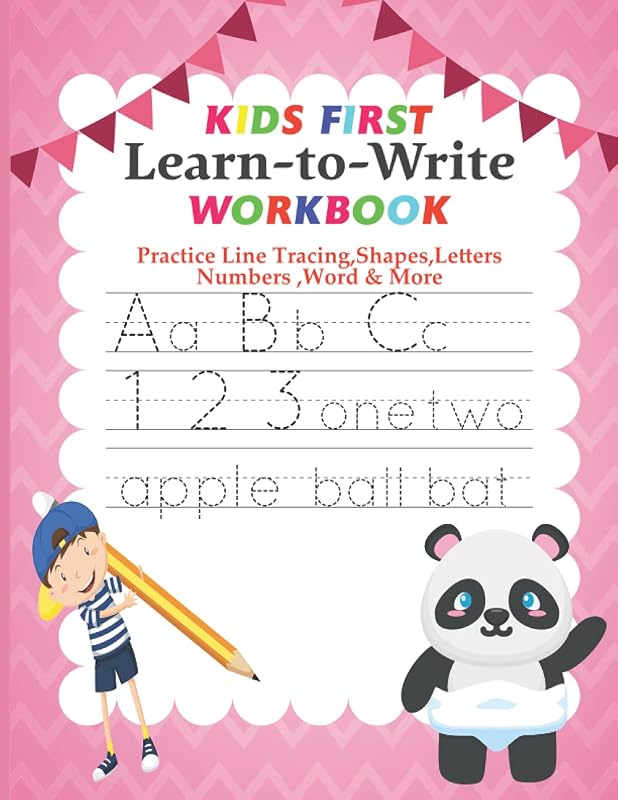 Kids First Learn To Write Workbook: Alphabet And Letter Tracing With Line And Shape And Number : Preschool Writing Workbook : ABC Print Handwriting Workbook by Md Morsalin sarker