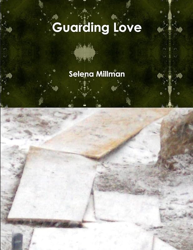 Guarding Love by Selena Millman