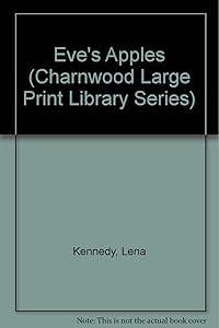 Eve's Apples (CH) (Charnwood Large Print Library Series)