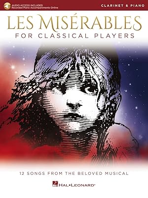 Les Miserables for Classical Players: Clarinet and Piano with Online Accompaniments