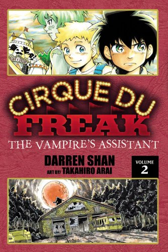 Cirque Du Freak: The Manga, Vol. 2: The Vampire's Assistant by Darren Shan