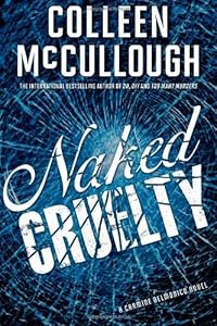 Naked Cruelty: A Carmine Delmonico Novel