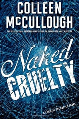 Naked Cruelty: A Carmine Delmonico Novel
