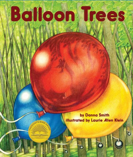 Balloon Trees by Danna Smith