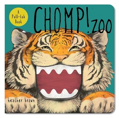 Chomp! Zoo: A Pull-tab Book