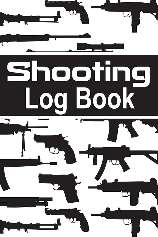 Shooting Log Book: 100 pages (6"x9") | Record Target Shooting Data & Improve your Skills and Precision by Shooting Log Books