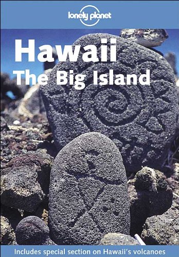 Lonely Planet Hawaii the Big Island (Lonely Planet Hawaii the Big Island) by Conner Gorry