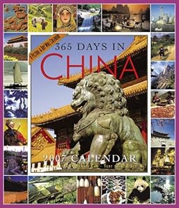 365 Days in China Calendar 2007 by Lisa See