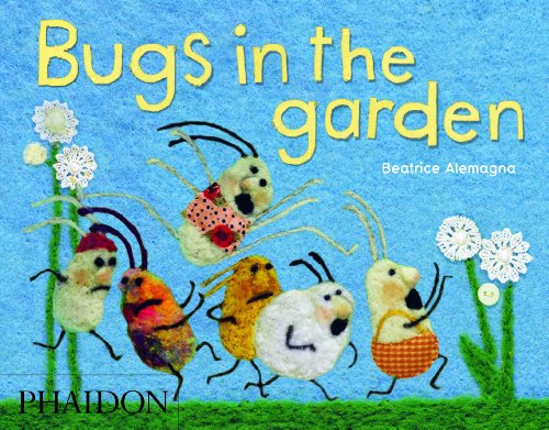 Bugs in the Garden by Beatrice Alemagna