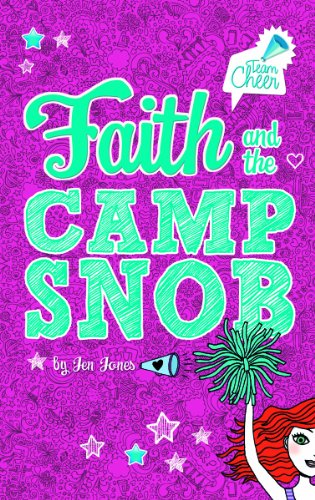 Faith and the Camp Snob: # 1 by Jen Jones