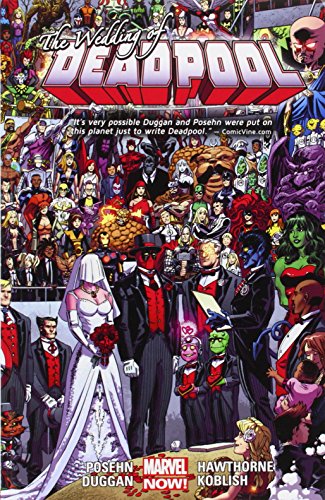 Deadpool Volume 5: Wedding of Deadpool by Gerry Duggan
