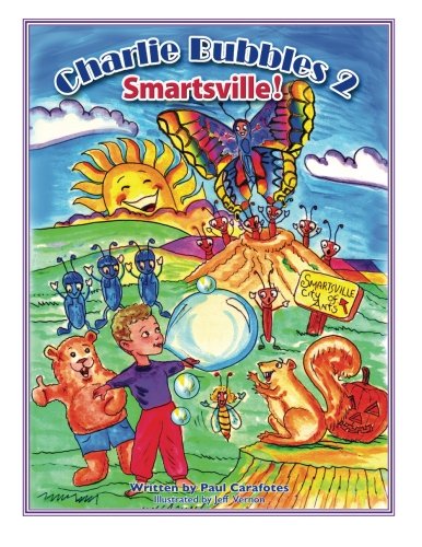 Charlie Bubbles 2 Smartsville!: Charlie Bubbles (The Adventures Of Charlie Bubbles) (Volume 2)