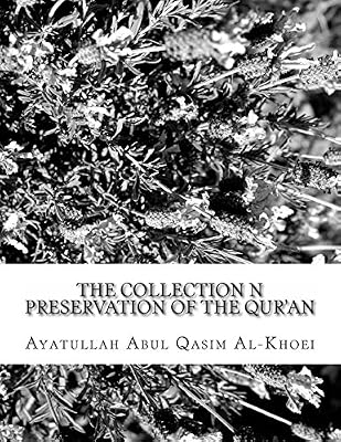 The Collection n Preservation of the Qur'an