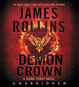The Demon Crown Low Price CD: A Sigma Force Novel