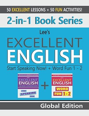 2-in-1 Book Series: Lee’s Excellent English: Start Speaking Now! – Global Edition + Word Fun 1 - 2 (Lee’s Excellent English Books - Global Edition)