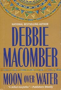 Moon Over Water (Deliverance Company, No. 3)