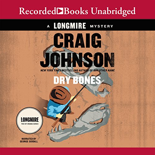Dry Bones: A Walt Longmire Mystery by Craig Johnson