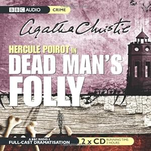 Dead Man's Folly: A BBC Full-Cast Radio Drama (BBC Audio Crime)