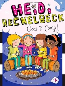 Heidi Heckelbeck Goes to Camp!
