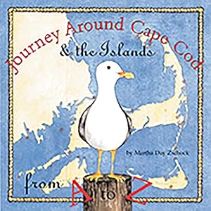 Journey Around Cape Cod from A to Z (Arcadia Children's Books)