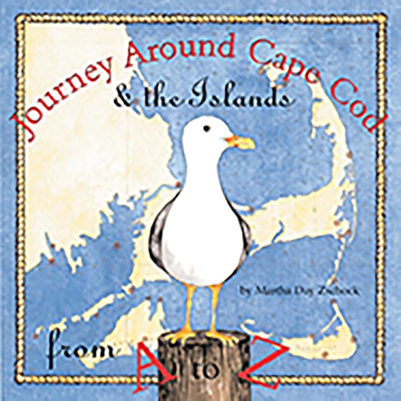 Journey Around Cape Cod from A to Z (Arcadia Children's Books) by Martha Day Zschock