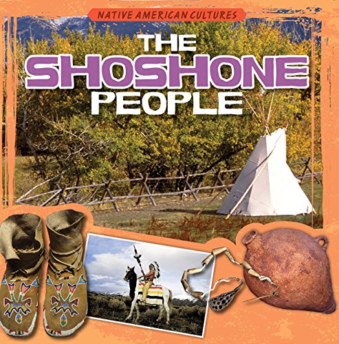 The Shoshone People by Kristen Rajczak