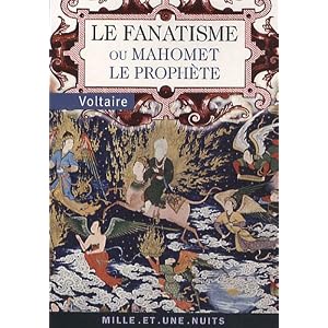 Le fanatisme ou Mahomet le prophète