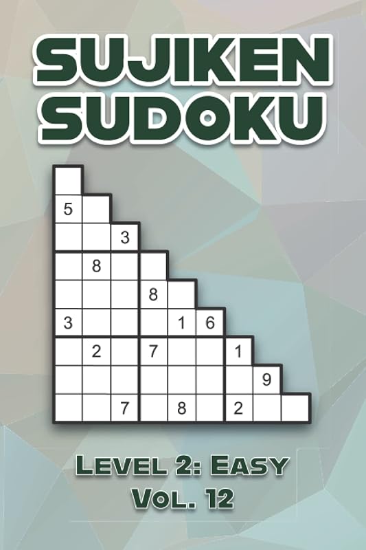 Sujiken Sudoku Level 2: Easy Vol. 12: Play Sujiken Sudoku Diagonally Nine Numbers Grid With Solutions Easy Level Volumes 1-40 Cross Sums Variation ... Puzzles Challenge For All Ages Kids to Adults by Sophia Numerik