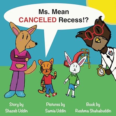 Ms. Mean Canceled Recess!? (Mean Series Books)