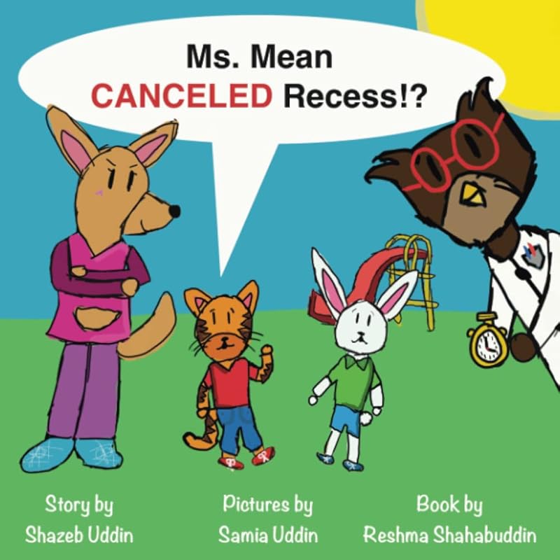 Ms. Mean Canceled Recess!? (Mean Series Books) by Reshma Shahabuddin